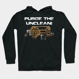 purge the unclean Hoodie